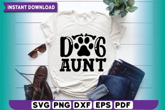 Dog Aunt T Shirt Design