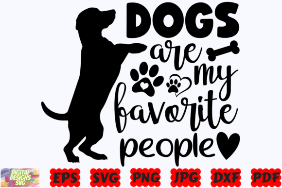 Dogs Are My Favorite People SVG