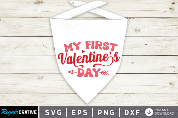 My First Valentine s Day Dog Svg